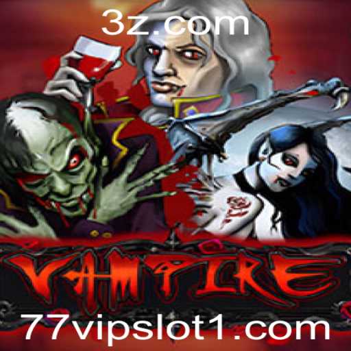 Explorando o Mundo de 'Vampire: 77vip Slot'